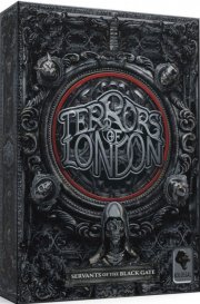 acceder a la fiche du jeu Terrors of London Extension : Servants of the Black Gate (VF)