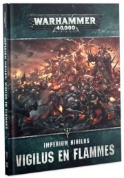 acceder a la fiche du jeu Imperium Nihilus : Vigilus en Flammes